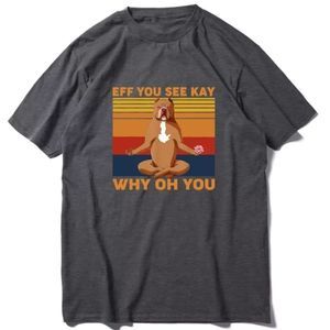EFF YOU SEE KAY Pitbull T Shirt